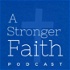 A Stronger Faith
