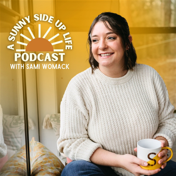 Artwork for A Sunny Side Up Life Podcast