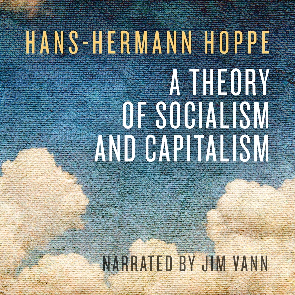 Artwork for A Theory of Socialism and Capitalism