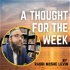 A Thought For The Week - Rabbi Moshe Levin