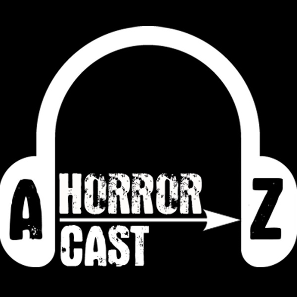 Artwork for A to Z Horrorcast