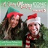 A Very Merry Iconic Podcast with Danny & Jenna