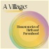 A Village: Honest stories of birth and parenthood