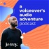 a Voiceover's Audio Adventure Podcast