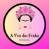 Programa A Voz Das Fridas_Coletivo
