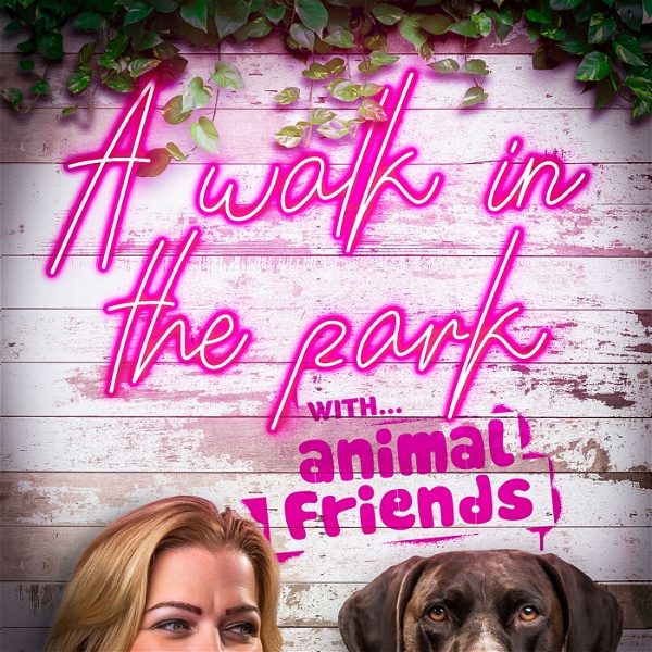 Artwork for A Walk in the Park....with Animal Friends