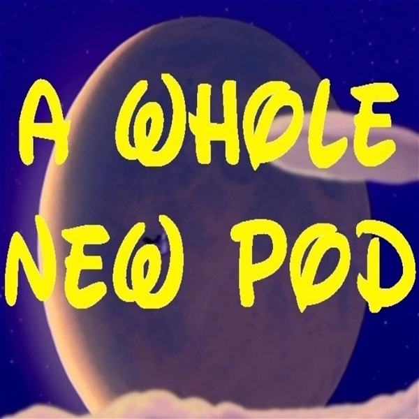 Artwork for A Whole New Pod