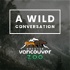 A Wild Conversation