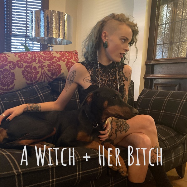 Artwork for A Witch + Her Bitch
