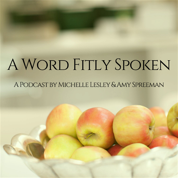 Artwork for A Word Fitly Spoken