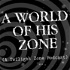 A World of His Zone (A Twilight Zone Podcast)