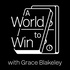 A World to Win with Grace Blakeley