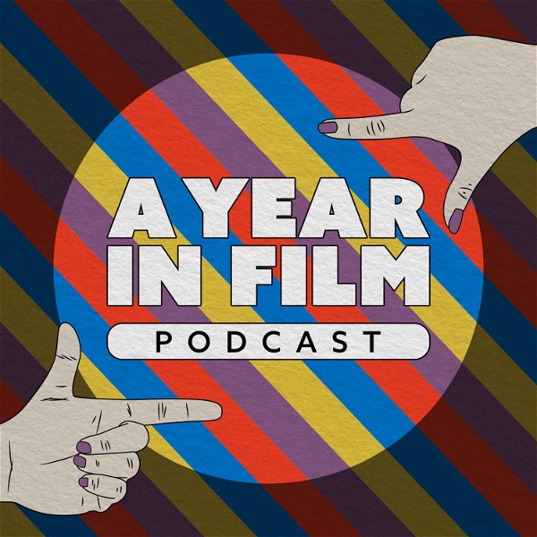 Artwork for A Year in Film: A Hollywood Suite Podcast