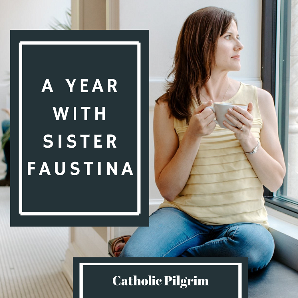 Artwork for A Year With St. Faustina