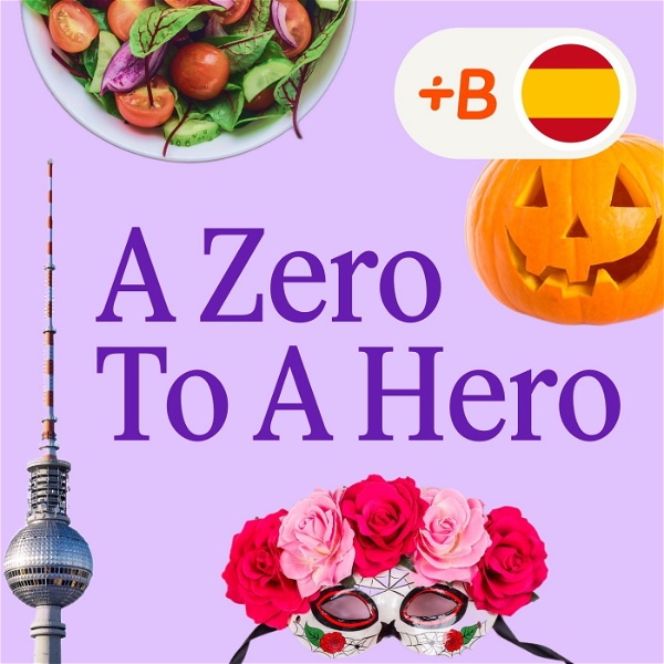 Artwork for A Zero To A Hero: Learn Spanish!
