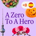 A Zero To A Hero: Learn Spanish!