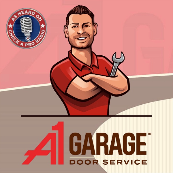 Artwork for A1 Garage Door Repair Podcast
