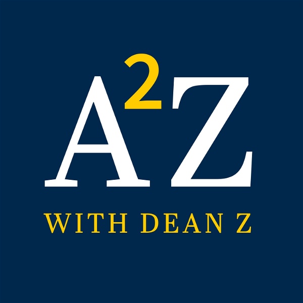 Artwork for A2Z with Dean Z
