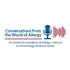 AAAAI Podcast: Conversations from the World of Allergy