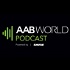AAB World Podcast
