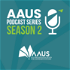 AAUS Podcast Series