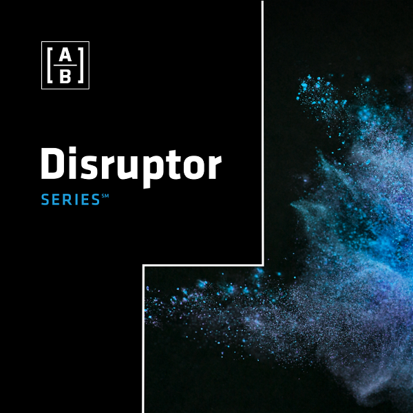 Artwork for Disruptor Series by AllianceBernstein