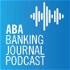 ABA Banking Journal Podcast