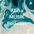 Abba MUSIK Podcast