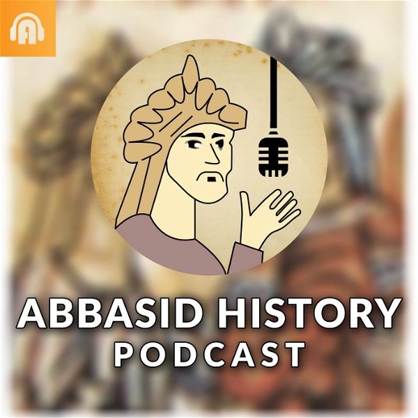 Artwork for Abbasid History Podcast