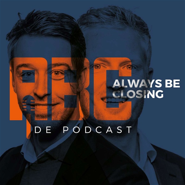 Artwork for ABC - Always Be Closing de Podcast