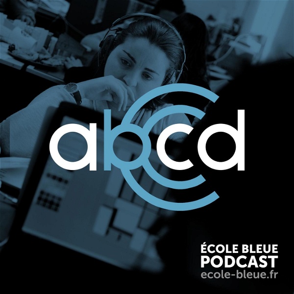 Artwork for aBcd - Le podcast de l'École Bleue