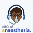 ABCs of Anaesthesia