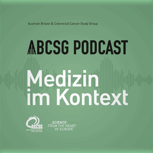 Artwork for ABCSG Podcast: Medizin im Kontext