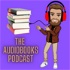 The Audiobooks Podcast