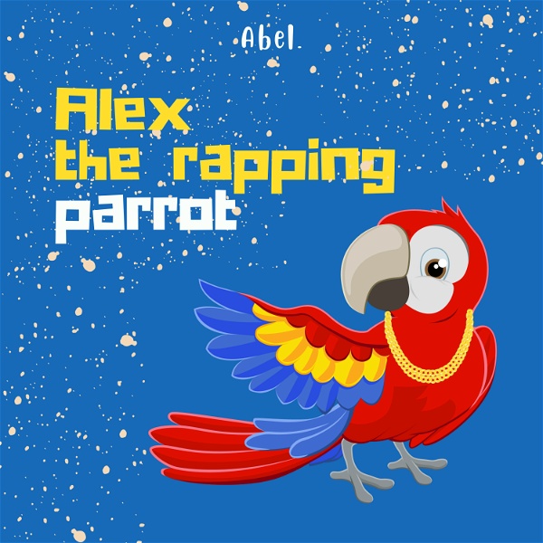 Artwork for Alex The Rapping Parrot