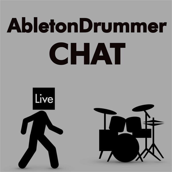 Artwork for Ableton Drummer Chat