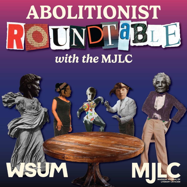 Artwork for Abolitionist Roundtable with the MJLC
