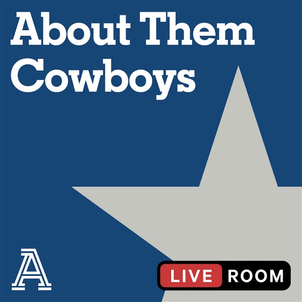 Artwork for About Them Cowboys: a show about the Dallas Cowboys