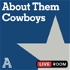 About Them Cowboys: a show about the Dallas Cowboys