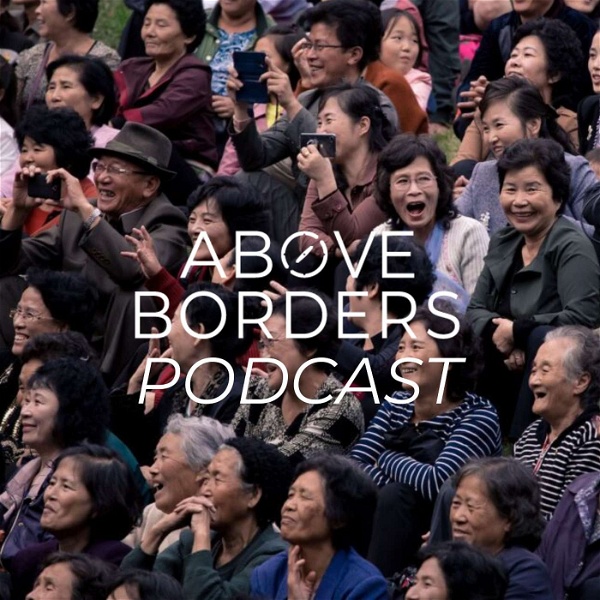 Artwork for Above Borders Podcast