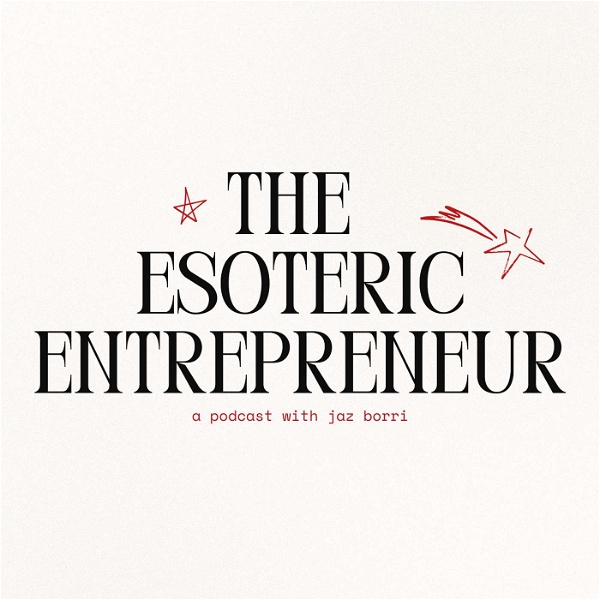 Artwork for The Esoteric Entrepreneur