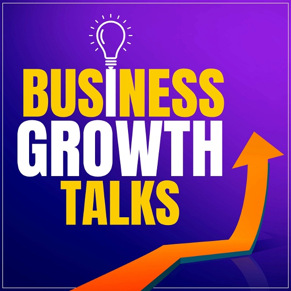 Artwork for Business Growth Talks