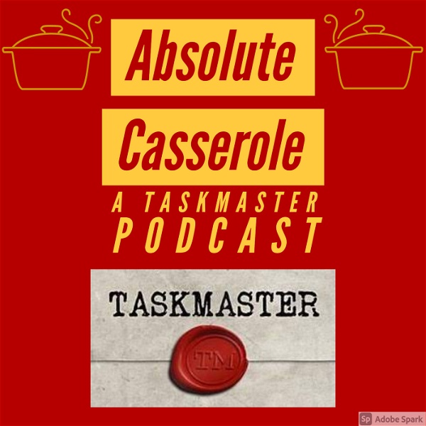 Artwork for Absolute Casserole- A Taskmaster Podcast