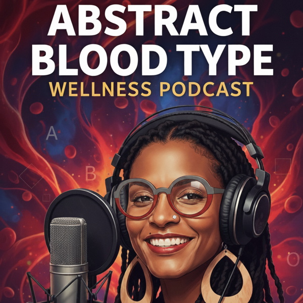 Artwork for Abstract Blood Type Wellness