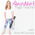 Abundant Yoga Teacher Podcast
