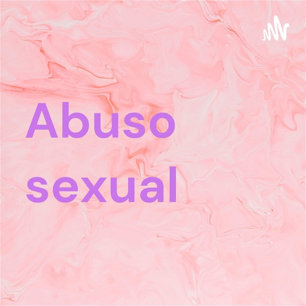 Artwork for Abuso sexual