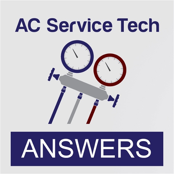 Artwork for AC Service Tech Answers Podcast