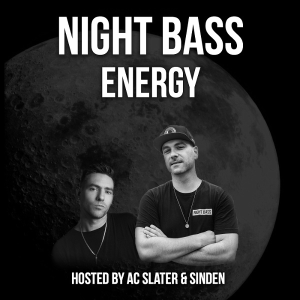 Artwork for AC Slater & Sinden Present: Night Bass Energy