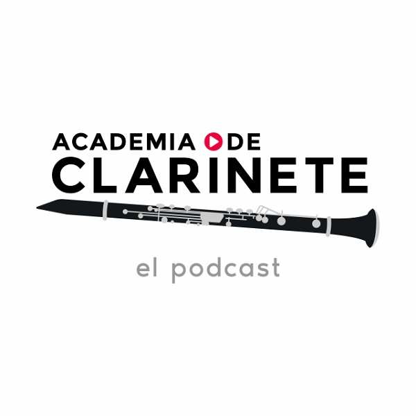 Artwork for Academia de Clarinete el podcast