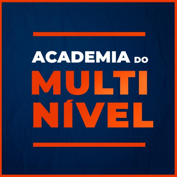 Artwork for Academia do Multinivel